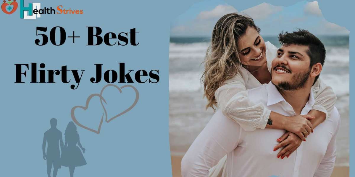 Best 50+ Romantic Flirty jokes
