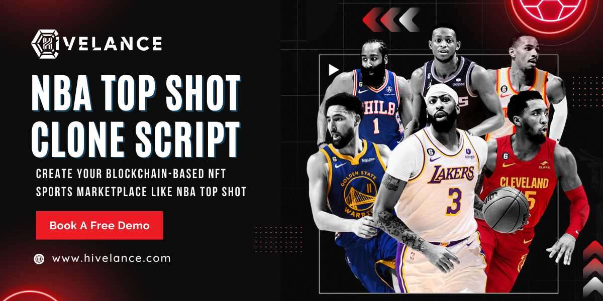 Launch Your Own Customized NFT Sports Marketplace like NBA Top Shot