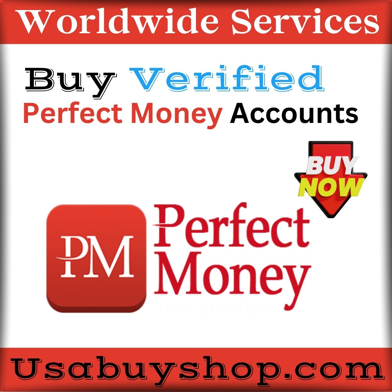 Buy Verified Perfect Money Accounts - 100% Safe Transactions