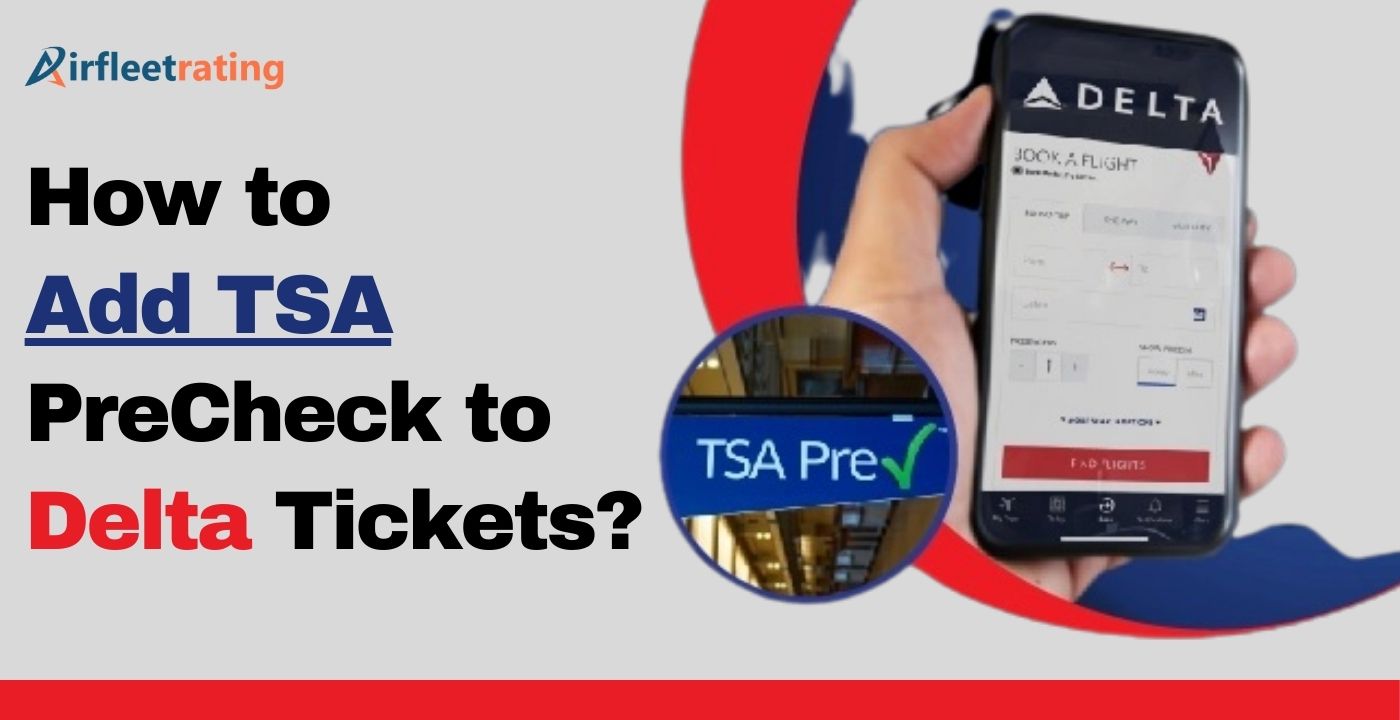 How to Add TSA Precheck to Delta