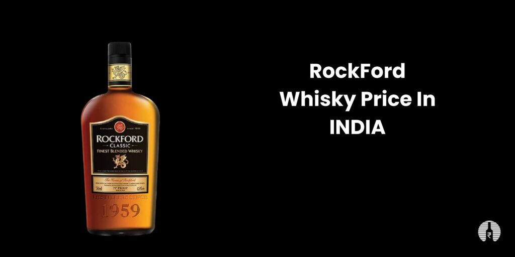 Rockford Whisky Price in India 2023 - Liquor Theka