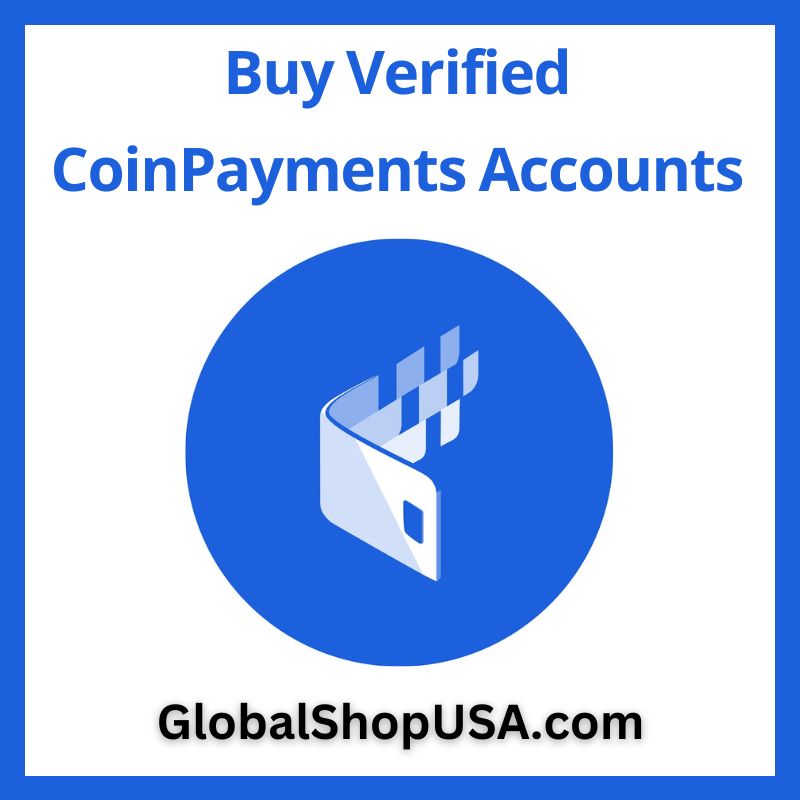 Buy Verified Coinpayments Account - With Authentic doc