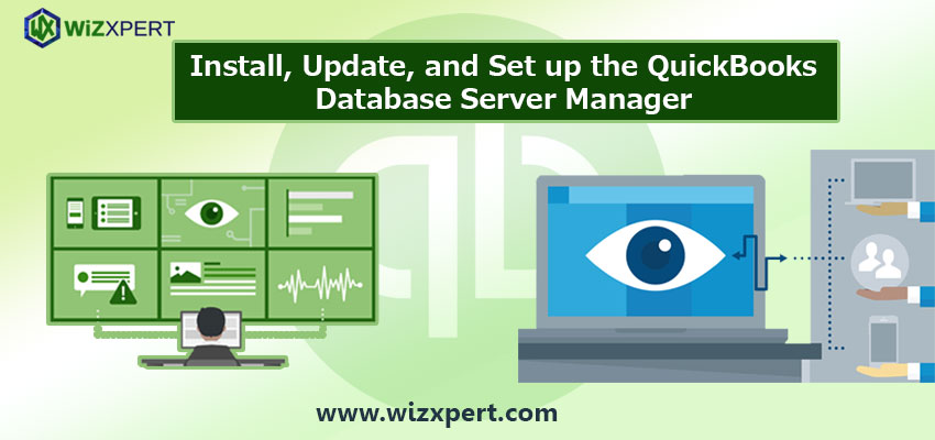 How to Update QuickBooks Database Server Manager