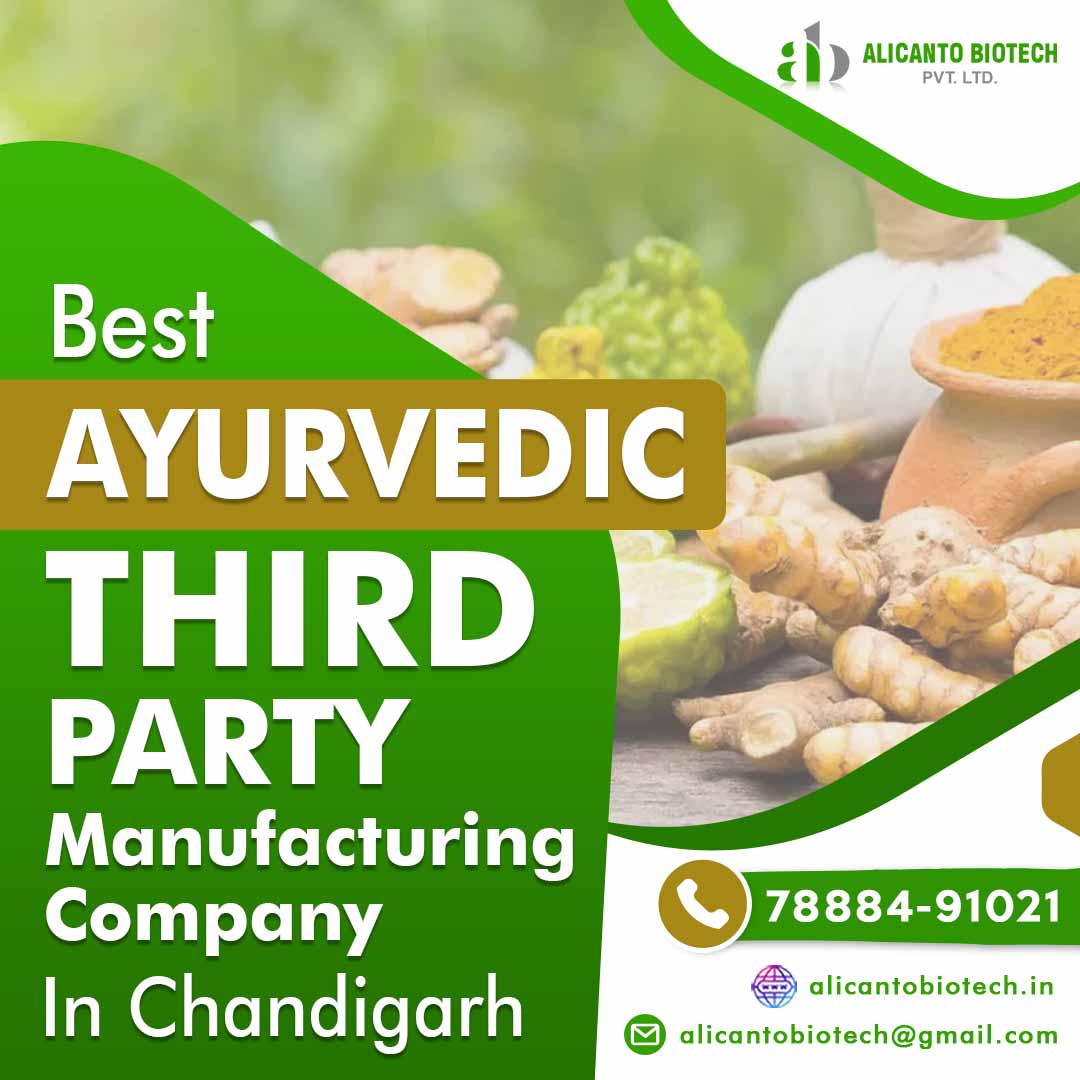 Best Ayurvedic Third Party Manufacturing Company in Chandigarh