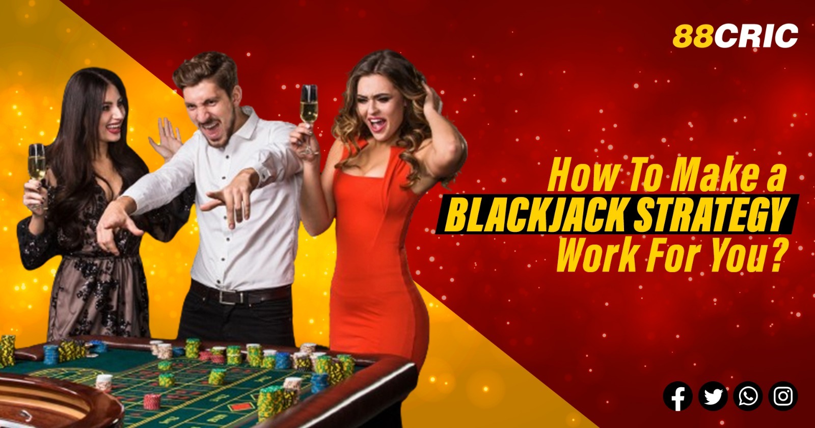 How To Make a Blackjack Strategy Work For You? -