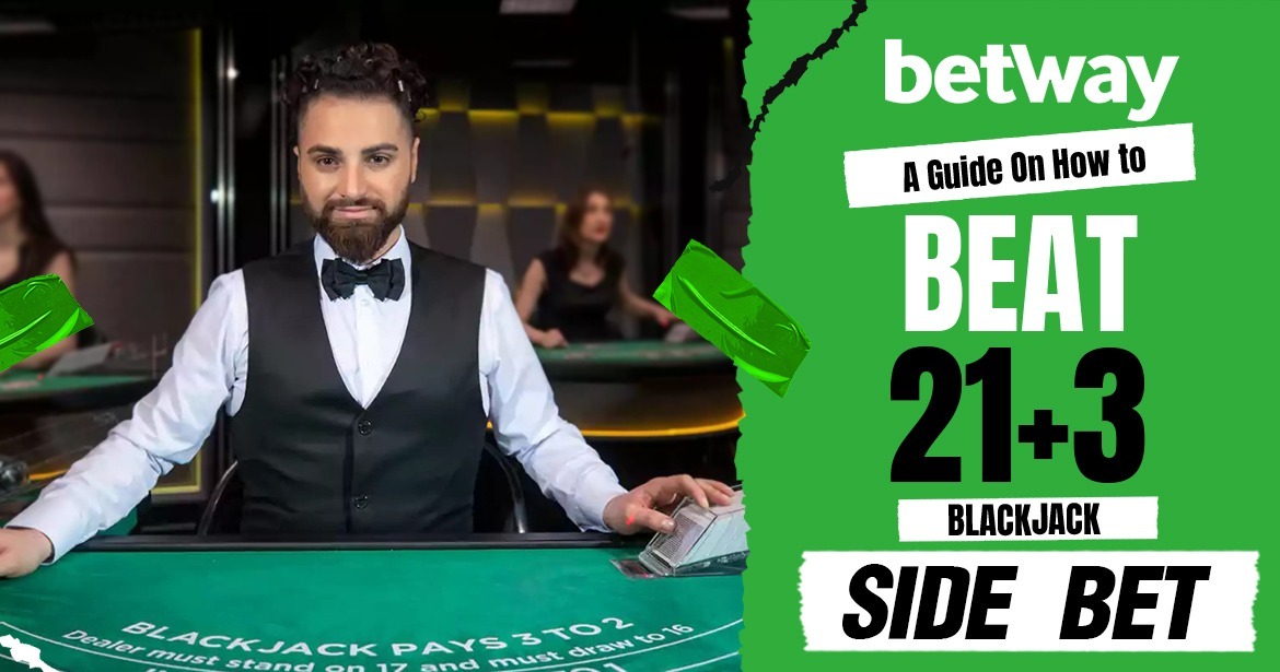 A Guide On How To Beat 21 + 3 Blackjack Side Bet - Onealexanews.com