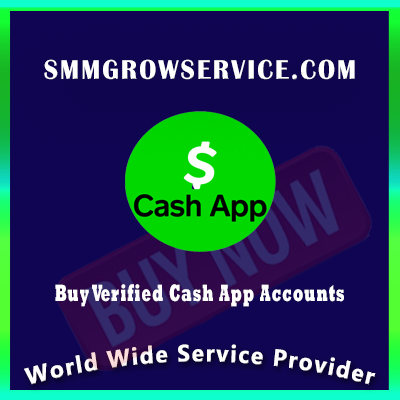 Buy Verified Cash App Accounts - 100% Safe and BTC Enabled